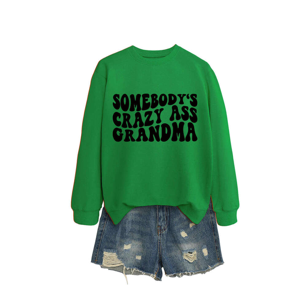 Minimalist Letter Print Crew Neck Somebody's Crazy Ass Grandma Versatile Sweatshirt for Women