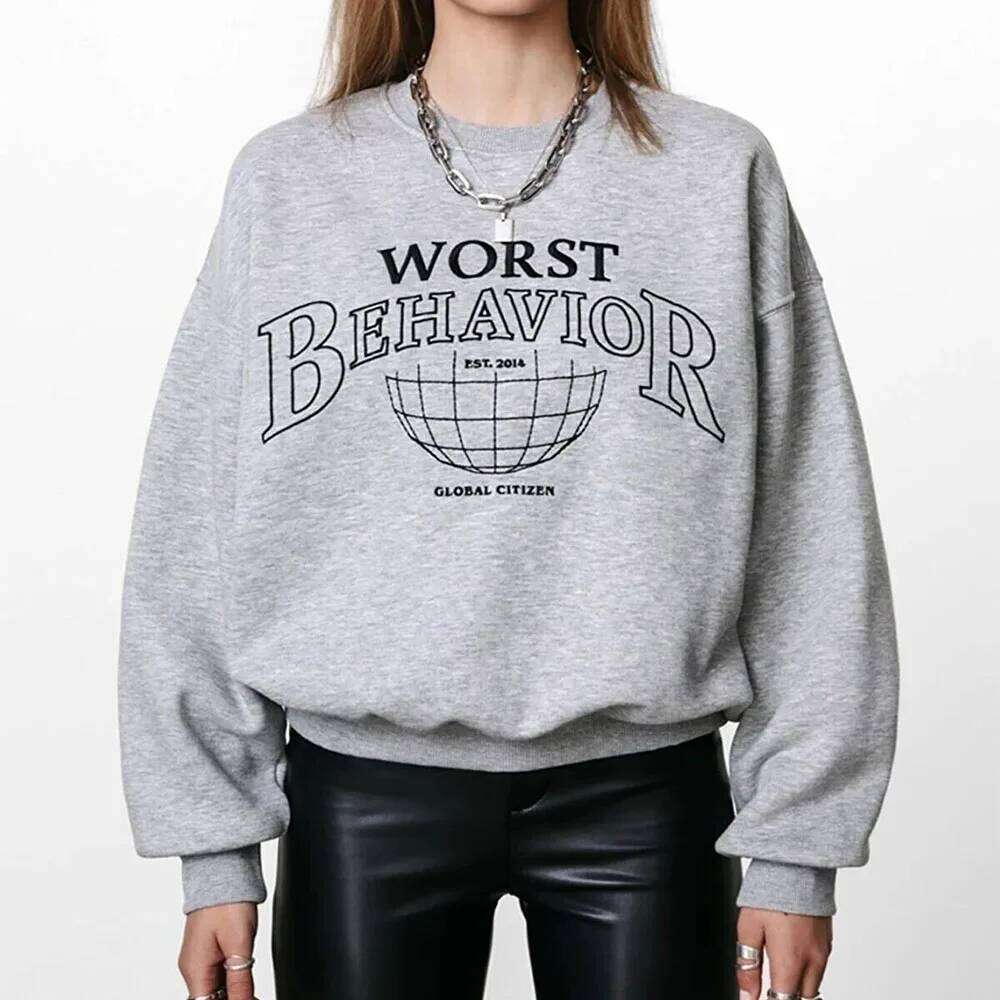 Worst Behavior Letters Printing Women Autumn Graphic Sweatshirts Gray Crewneck Thick Fleece Warm Outfits Street Fashion Pullover