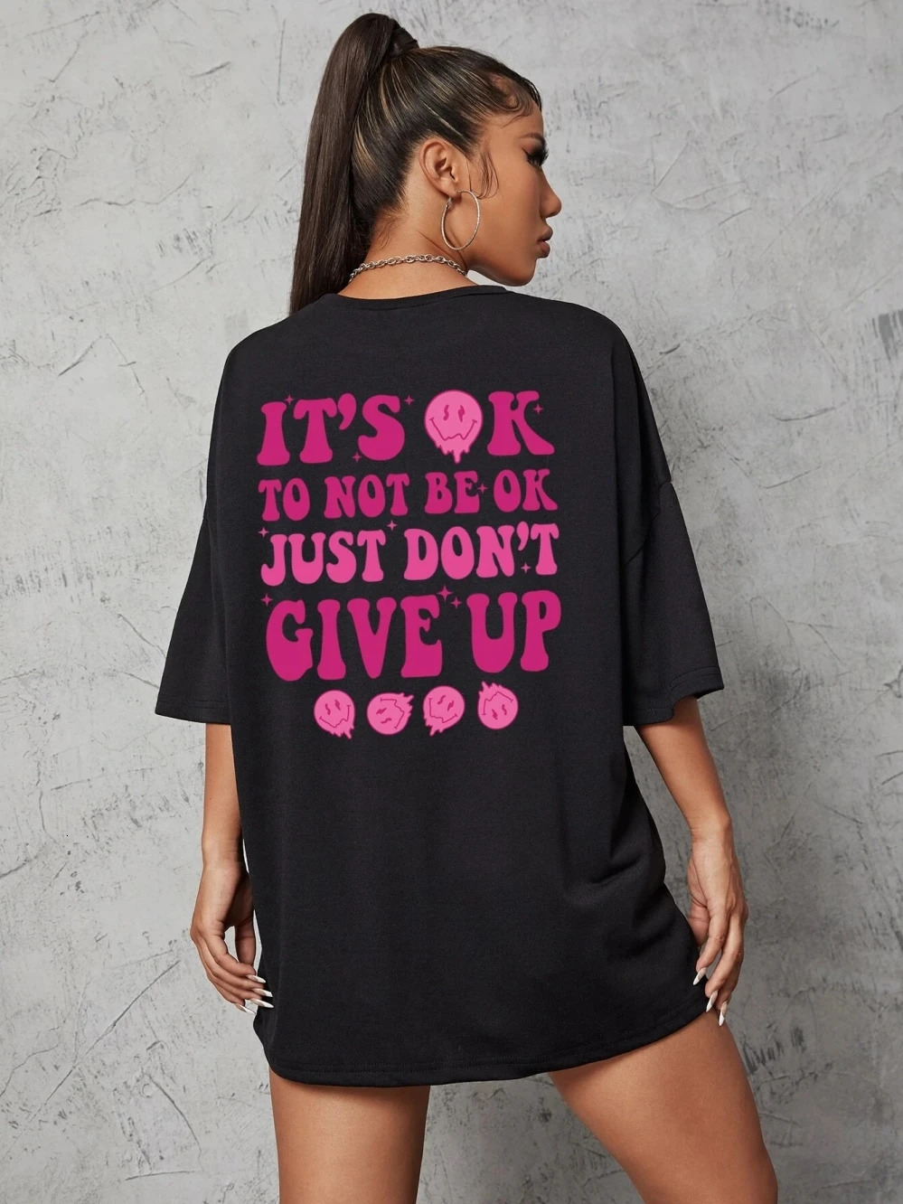 ItS Ok To Not Be Just DonT Give Upfemale Tshirt Breathable Summer T Shirt Casual Fashion Tee Top Basic Daily 250707