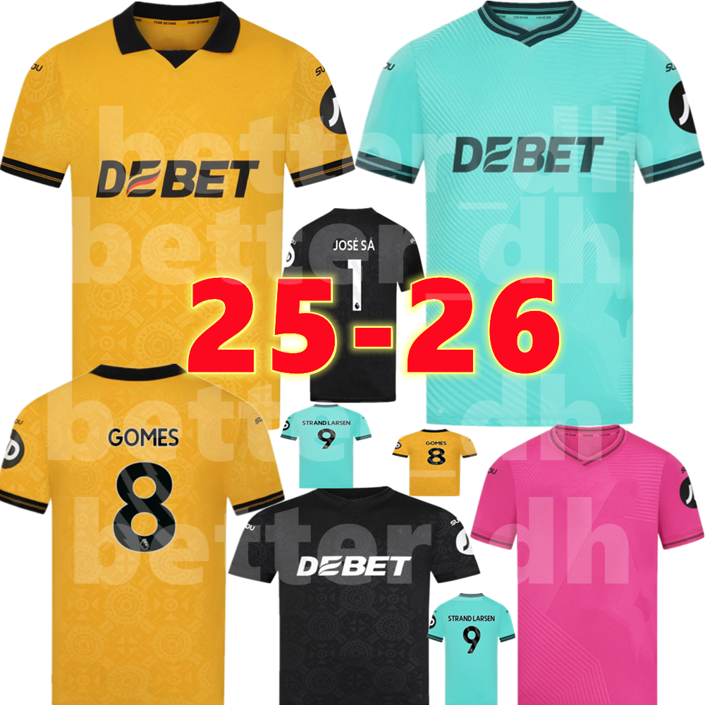 25 26 Wolves Soccer Jerseys 70THCUNHA HEE CHAN GOMES MATHEUS DOHERTY PODENCE AIT NOURI J.LARSEN STERLING STRAND LARSENthman SARABIA kids Football Shirt
