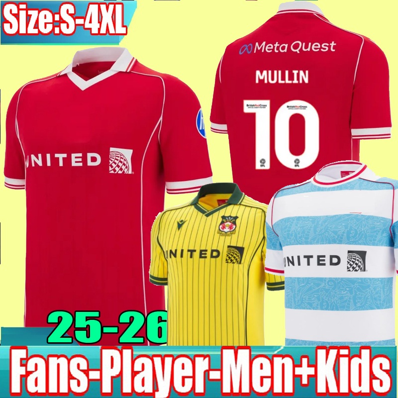 S-4XL S-4XL 2025 2026 Wrexham soccer jerseys 25 26 Mullin Jay Rodriguez Ollie Palmer Jack Marriott Sam Smith Steven Ryan Longman football shirt MEN kids