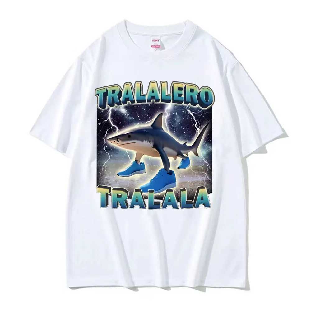 Tralalero Tralala Funny Shark Meme T Shirts Gifts Men Women Fashion Trend High Street T-shirt Cotton O-Neck Short Sleeve T Shirt X2504031
