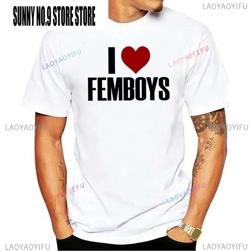 I Love Femboys T-shirt Adult Humor Funny Gay LGBT Memes Gift Short Sleeve Casual Unisex Soft T Shirts