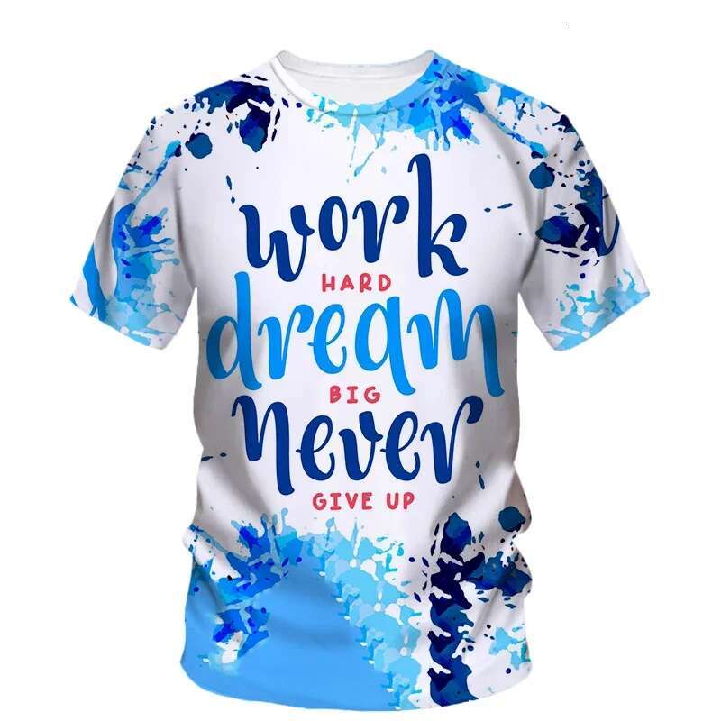 Fashion Originality Inspirational Slogans 3D Personality Print Men's t-shirt Summer Casual Short Sleeve Tops Fun Trend Men Tees