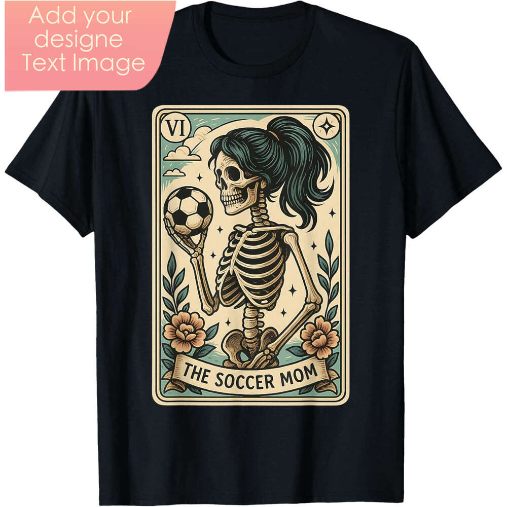 Soccer Mom Tarot Card Skeleton Mothers Day Mama T Shirt