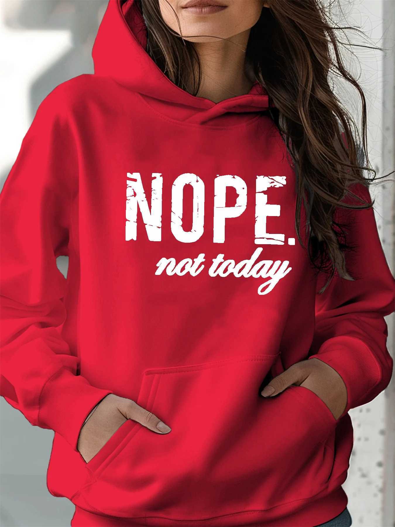 Womens autumn and winter warm and loose casual NOPE not today printed suede long sleeved hooded sweatshirtT251105