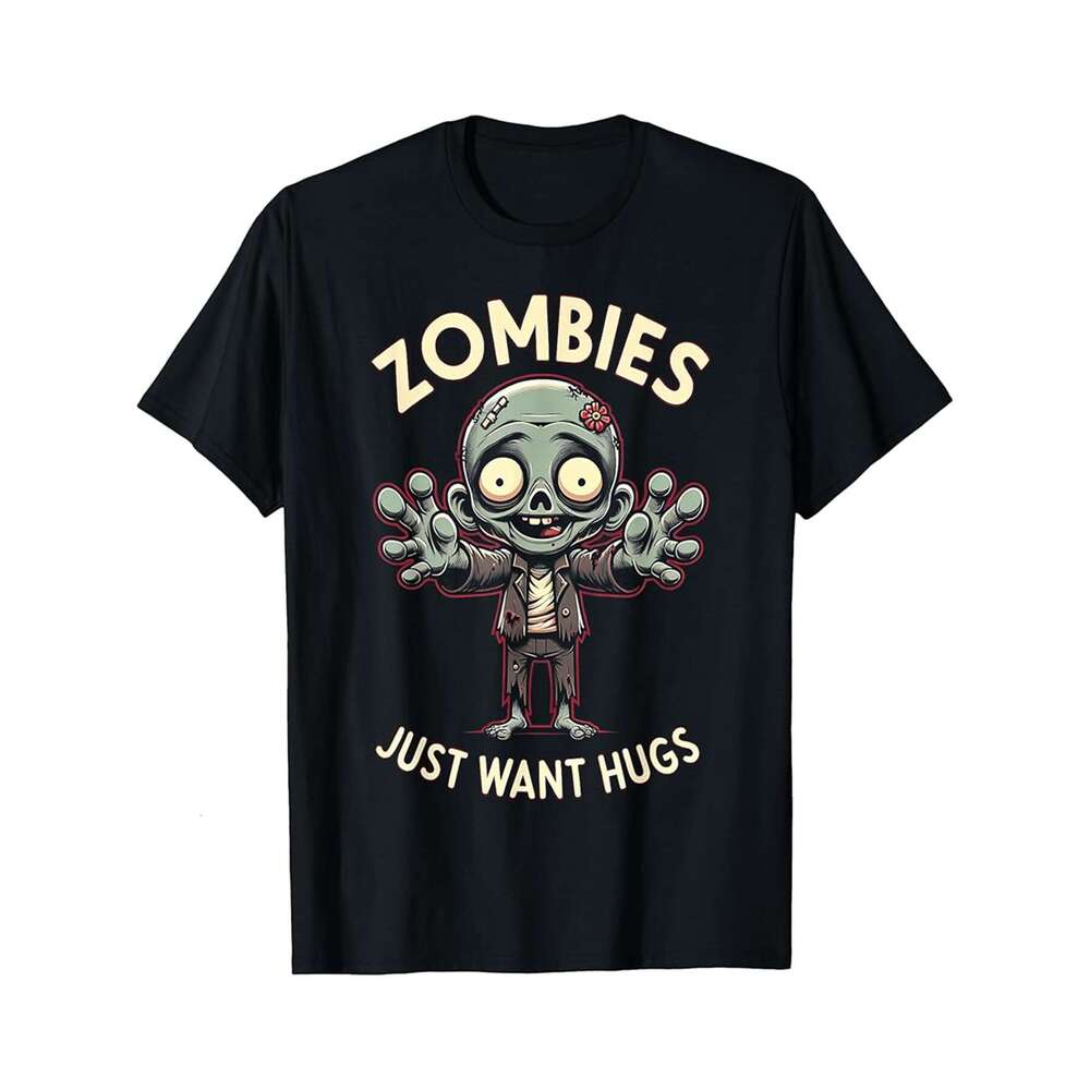 Designer T shirt Zombies Just Want Hugs Zombies Funny Graphic Tees 90s Kid Never Die - 220g Tshits