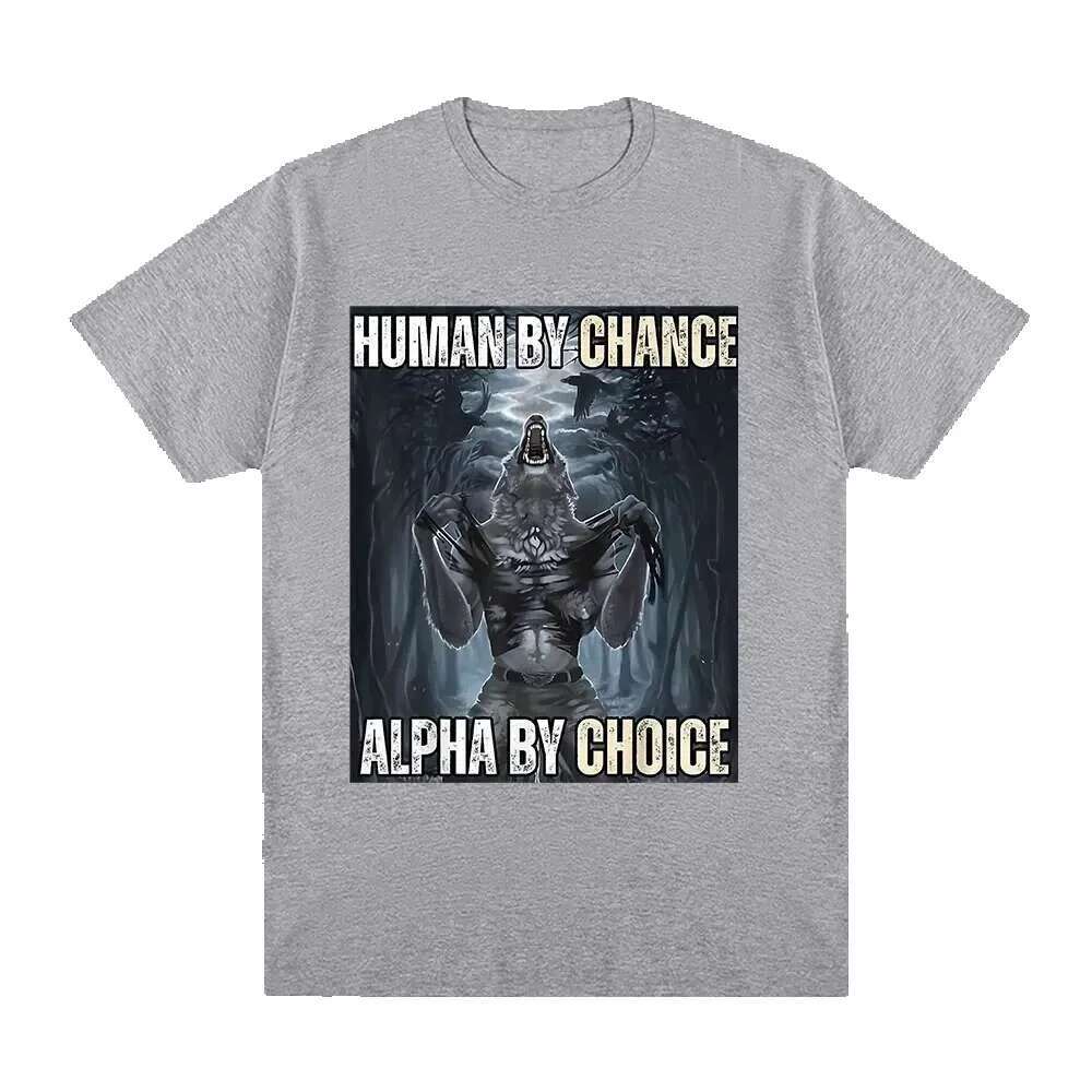 Human Luck Alpha by Choice Wolf funny meme men's casual cotton retro short sleeved oversized T-shirt streetwear