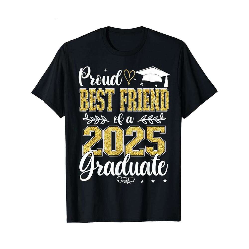 Designer T shirt Proud Best Friend Of A Class Of 2025 Graduate Graduation - 220g Tshits