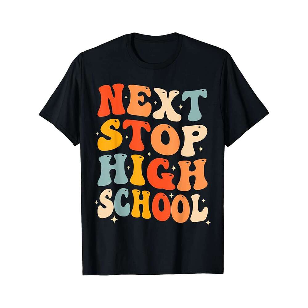 Designer T shirt Next Stop High School Elementary School Graduation 2025 - 220g Tshits