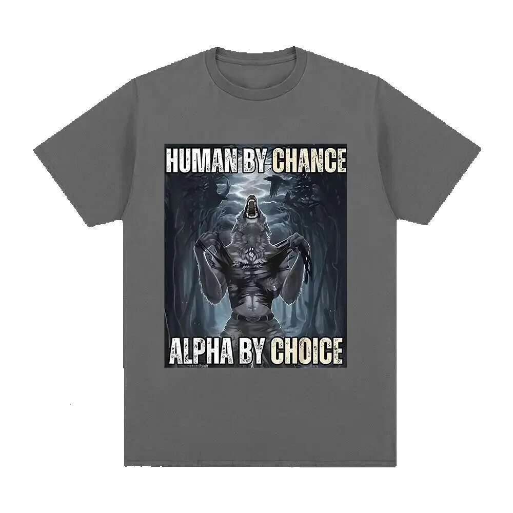 Human Luck Alpha by Choice Wolf funny meme men's casual cotton retro short sleeved oversized T-shirt streetwear