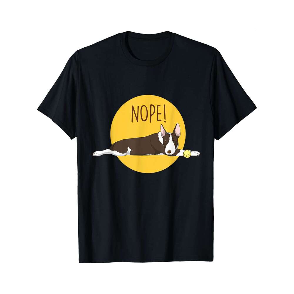 Designer T shirt Nope Lazy Border Collie Dog - Pet Border Collie Breed Lover - 220g Tshits