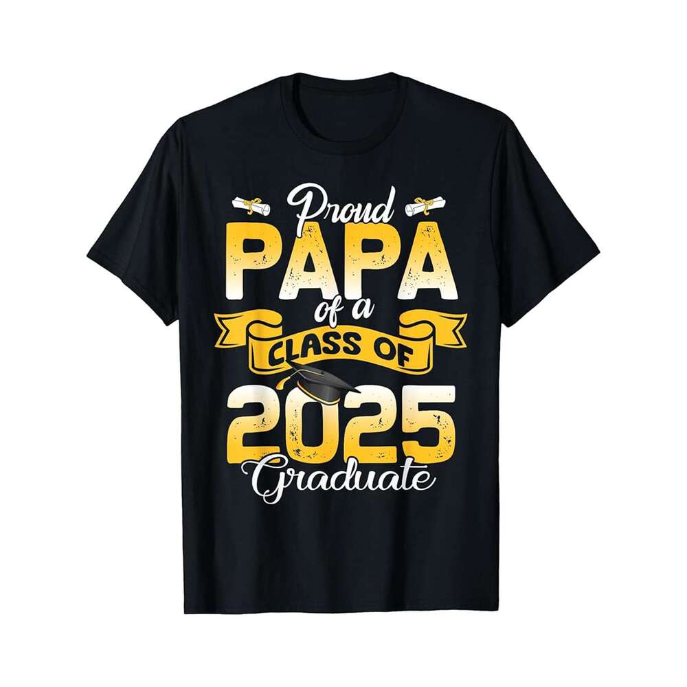 Designer T shirt Proud Papa of a class of 2025 graduate for graduation - 220g Tshits