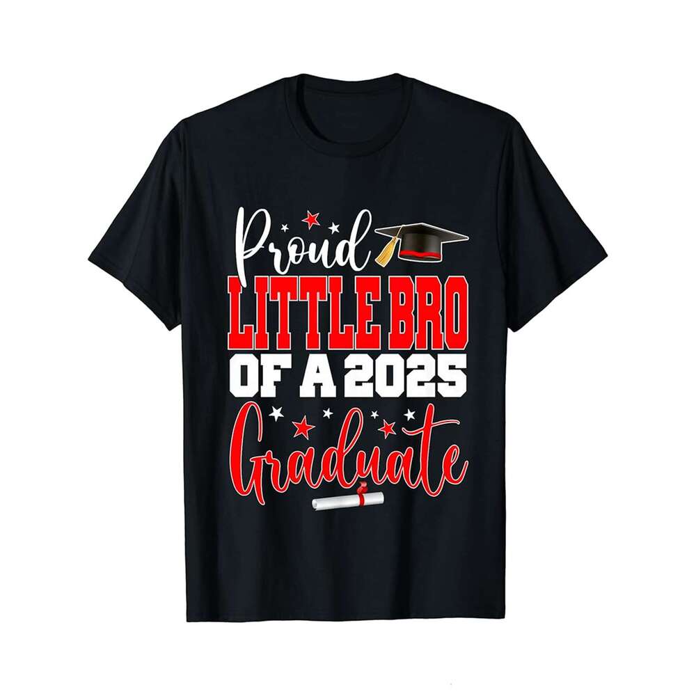 Designer T shirt Senior 2025 Proud Little Bro Of A Class Of 2025 Graduate - 220g Tshits