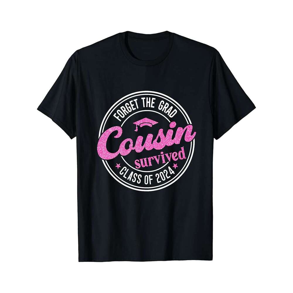 Designer T shirt Forget The Grad Aunt Survived Class Of 2024 Graduation - 220g Tshits