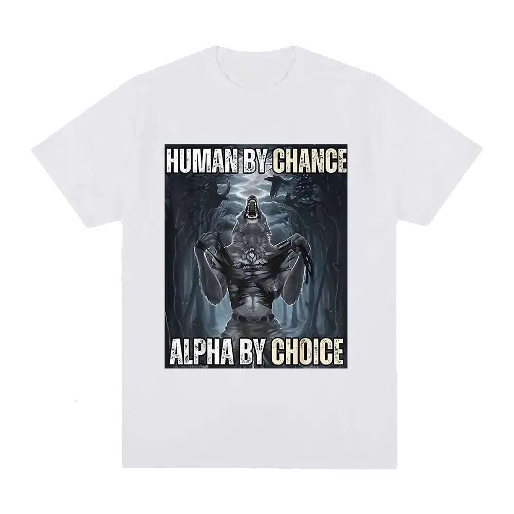 Human Luck Alpha by Choice Wolf funny meme men's casual cotton retro short sleeved oversized T-shirt streetwear