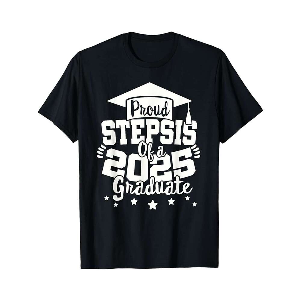 Designer T shirt Step Bro of a 2025 Graduate Class Senior Graduation Grad 25 - 220g Tshits