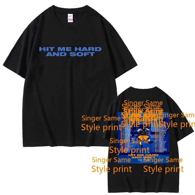 Hit Me Hard and Soft Same Style Printed T-shirt Mens Fashion Pop Music T-shirt Mens Casual Oversized T-shirt Short SleeveXJ250409