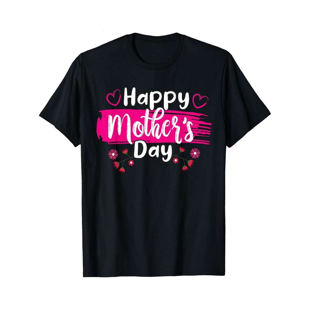Designer T shirt Happy Mothers Day 2025 for Men Mom Grandma Love - 220g T shits