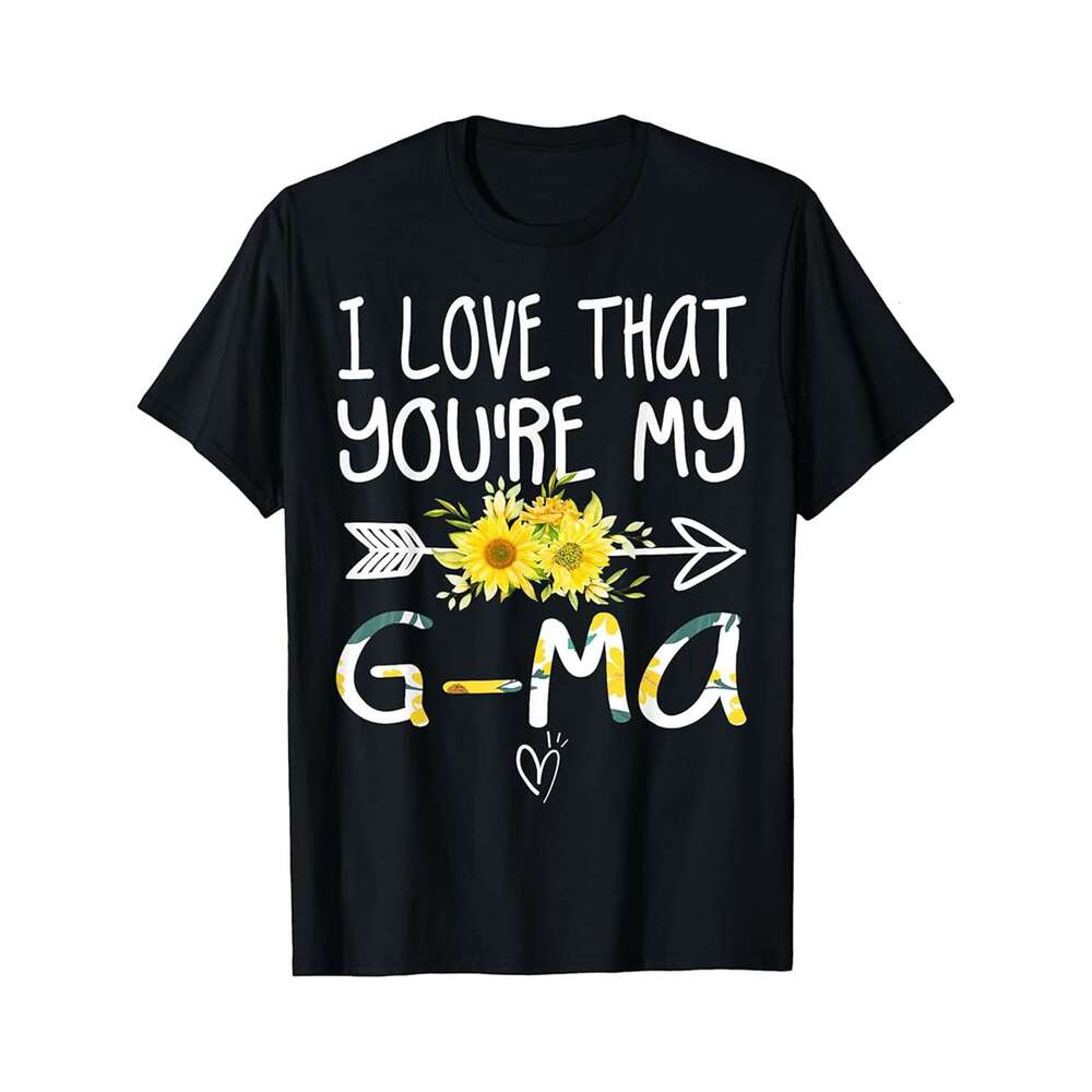 Designer T shirt I Love That Youre My G-Ma Grandma Gifts Mothers Day - 220g Tshits