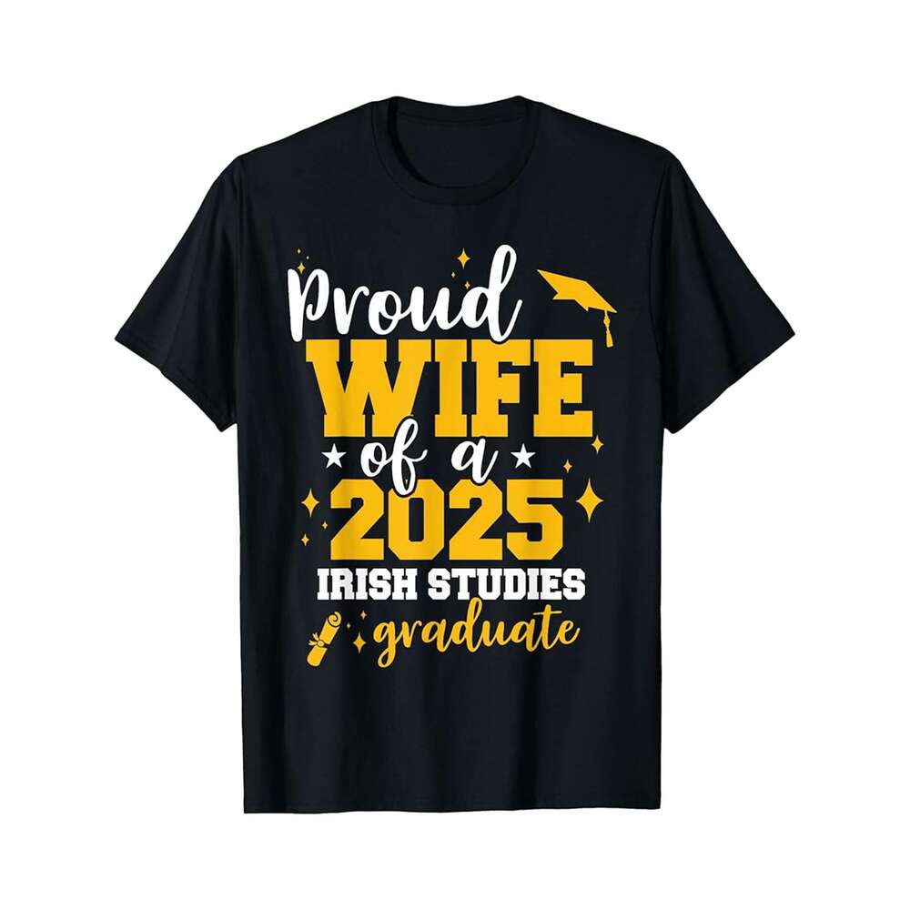 Designer T shirt Proud Wife of a class of 2025 graduate for graduation - 220g Tshits