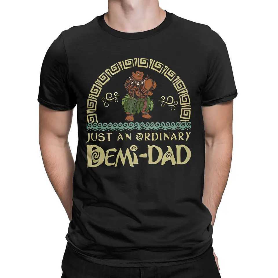 Interesting Moana Maui Strong T-shirt Mens Cotton Retro T-shirt Crew Collar Just an Ordinary Half Dad T-shirt Short Sleeve Clothing GiftXJ250409
