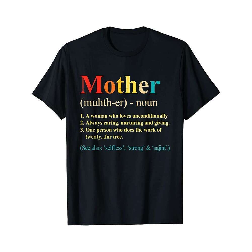 Designer T shirt Mother Definition Mothers Day Matching Family For Mom - 220g Tshits