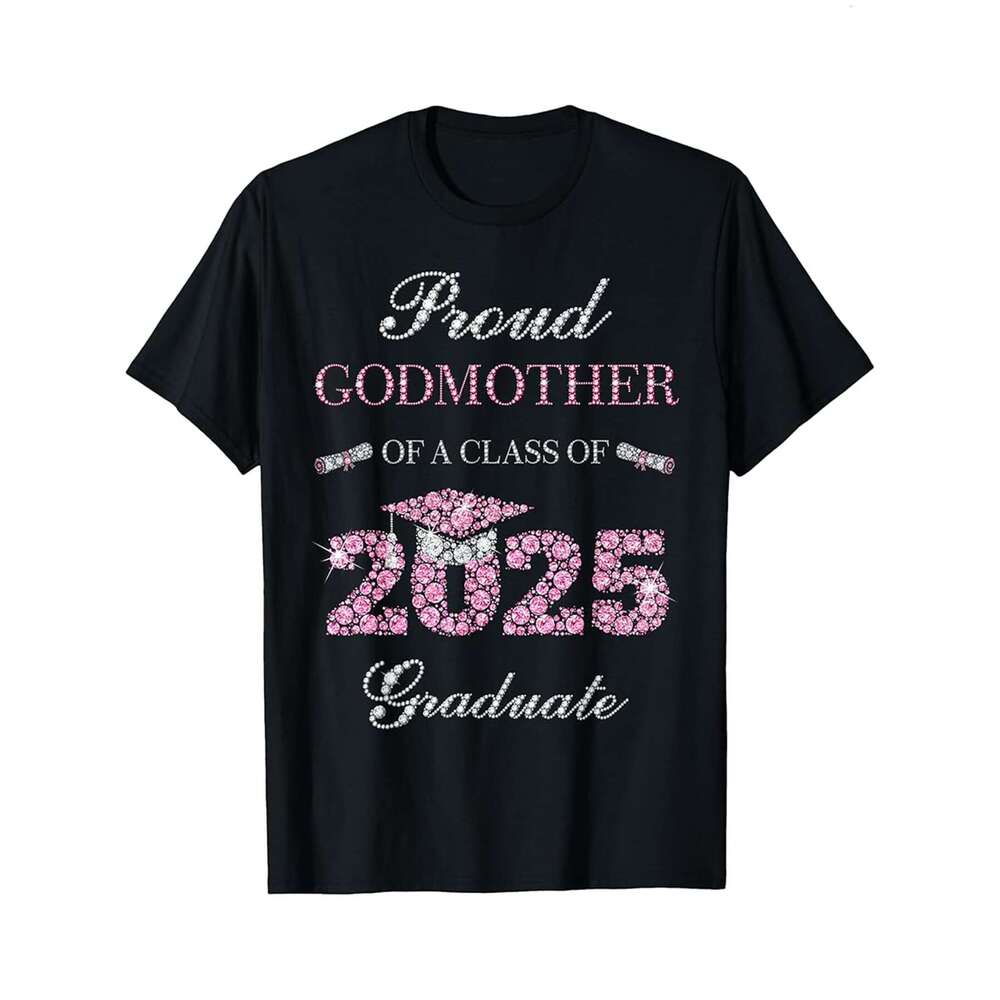 Designer T shirt Proud GodMom of a 2025 Graduate Grad Prom Senior Graduation - 220g Tshits