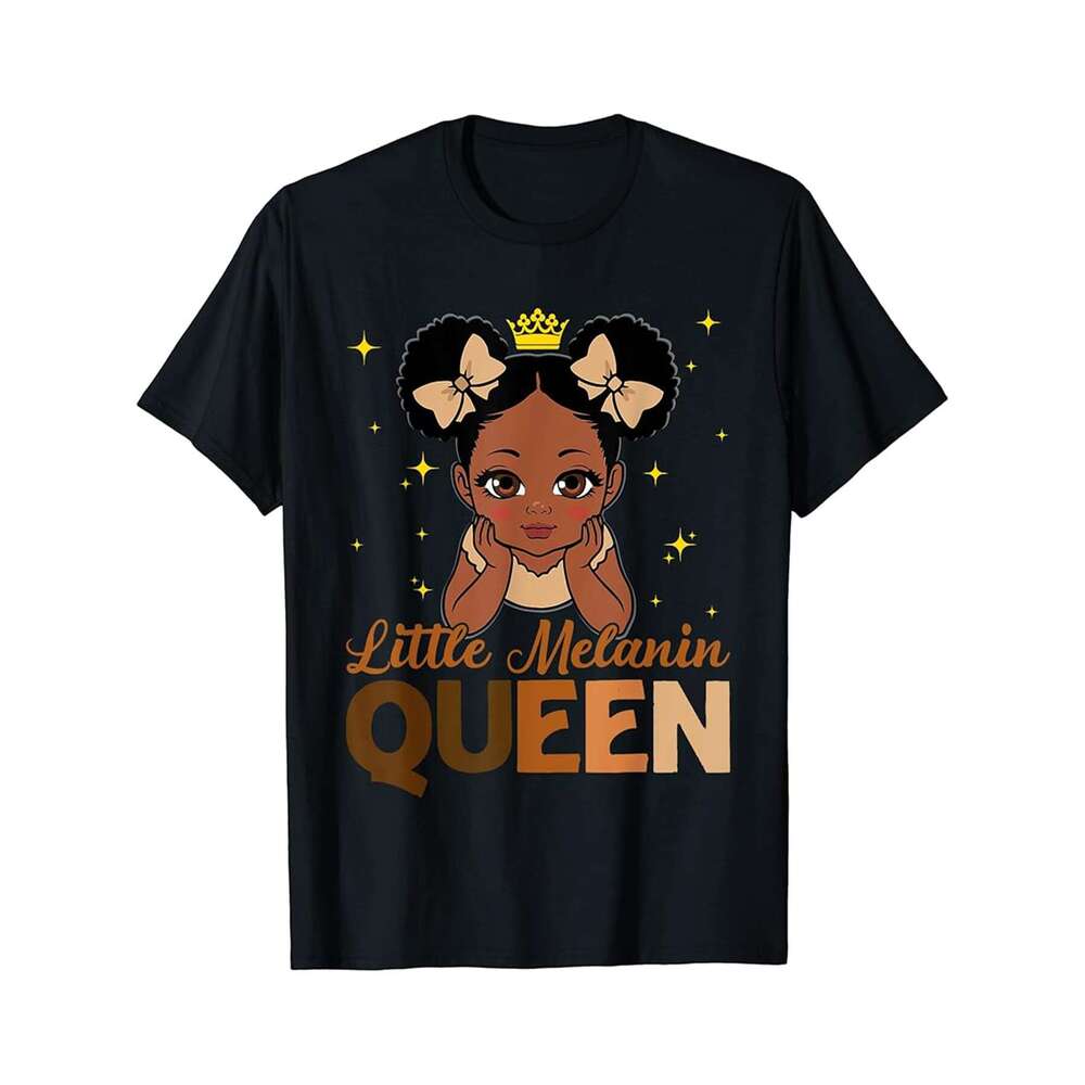 Designer T shirt Little Melanin Queen Afro Girl Black History June teenth - 220g Tshits