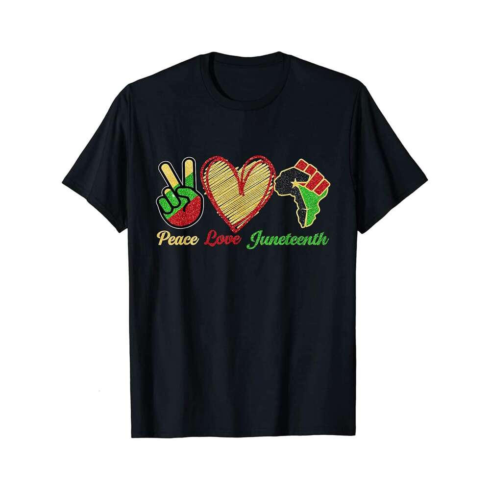 Designer T shirt June teenth Peace Love Black Black History Month Freedom Day - 220g Tshits