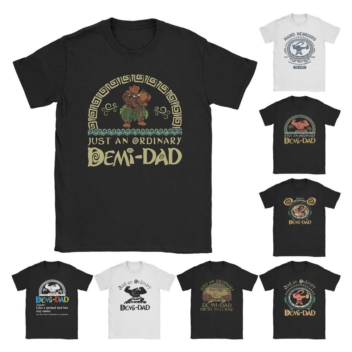 Interesting Moana Maui Strong T-shirt Mens Cotton Retro T-shirt Crew Collar Just an Ordinary Half Dad T-shirt Short Sleeve Clothing GiftXJ250409