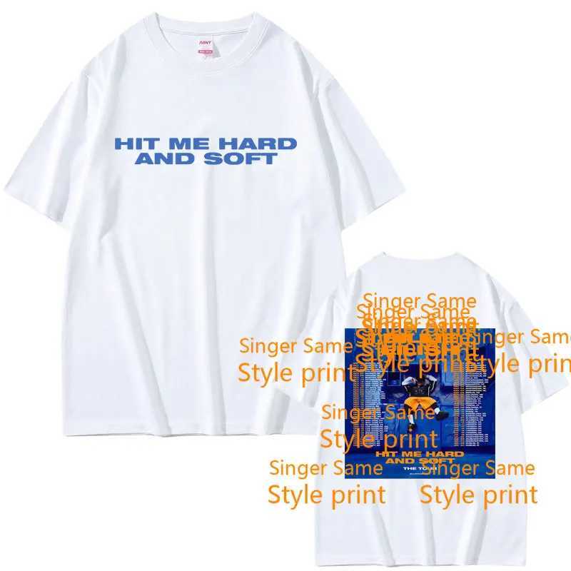 Hit Me Hard and Soft Same Style Printed T-shirt Mens Fashion Pop Music T-shirt Mens Casual Oversized T-shirt Short SleeveXJ250409