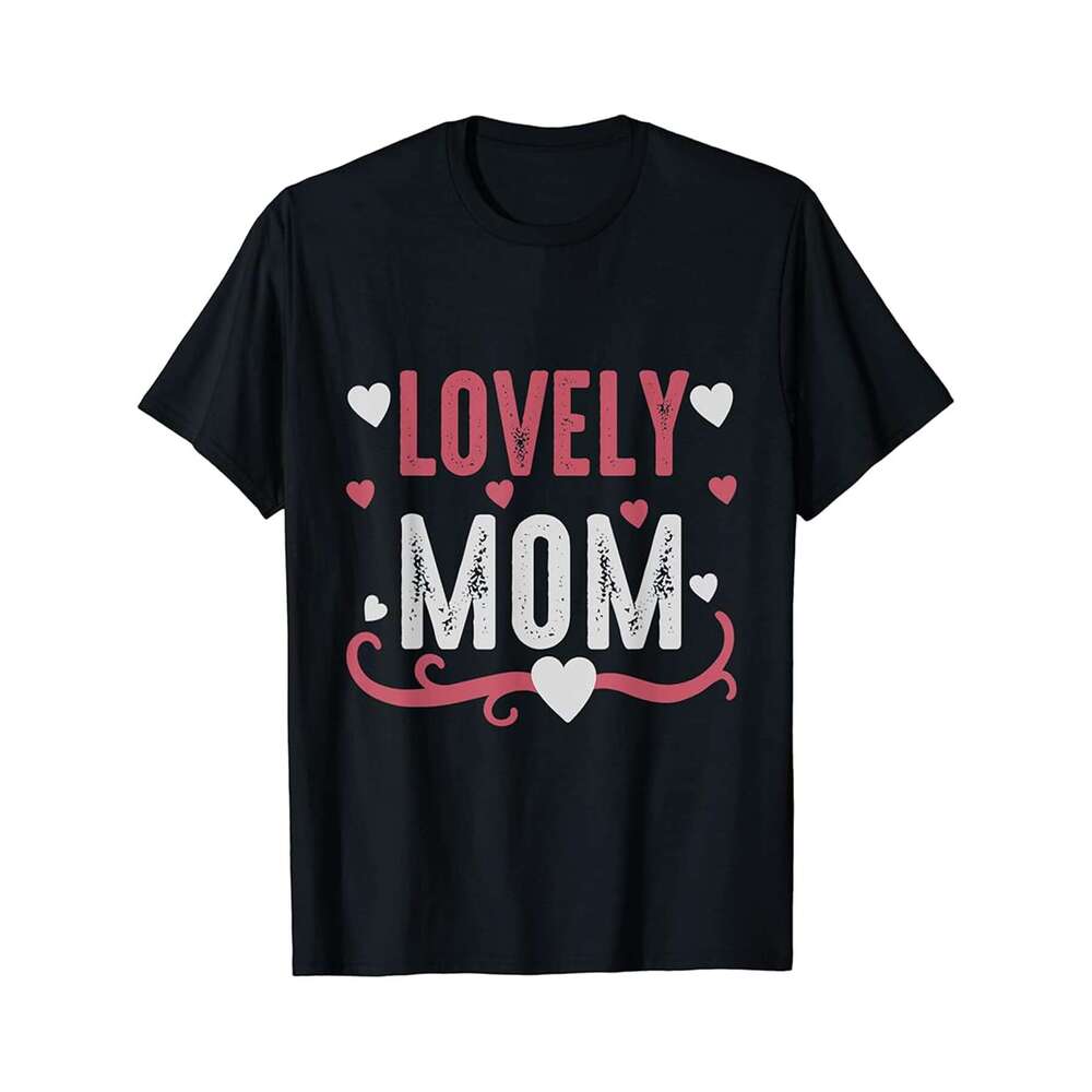 Designer T shirt Lovely Mom Mother Family - 220g Tshits