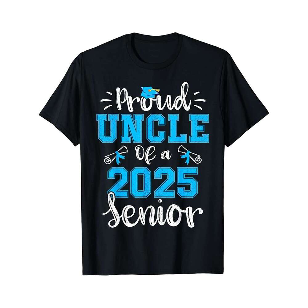 Designer T shirt Proud Uncle of a Class of 2025 Senior Graduate 2025 - 220g Tshits