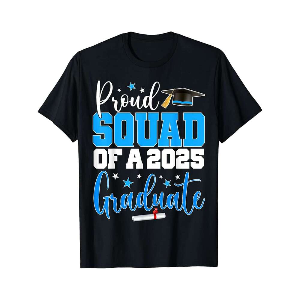 Designer T shirt Squad Senior 2025 Proud Squad Of A Class Of 2025 Graduate - 220g Tshits