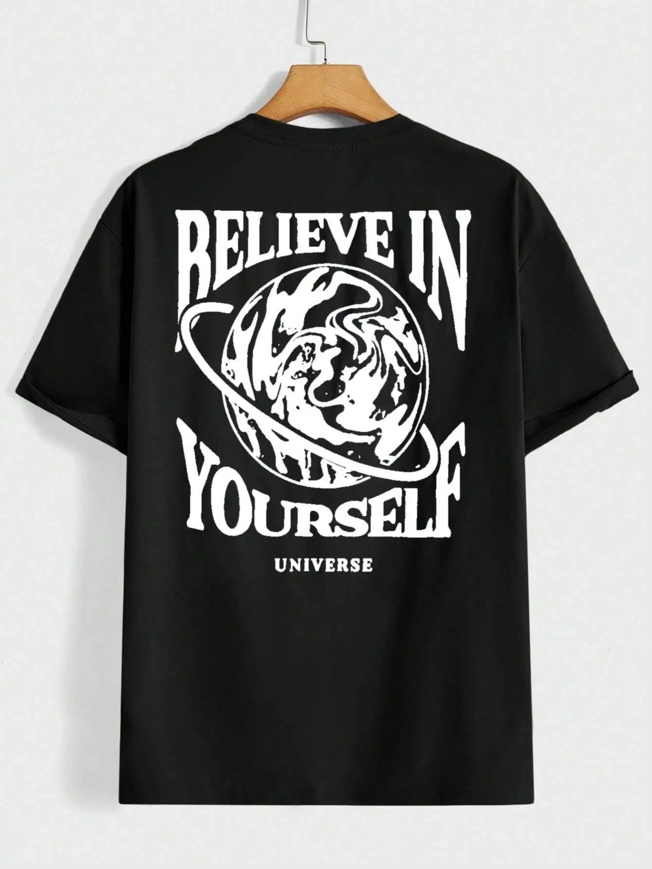 Believe in your own universe interesting graphic mens Tshirt cotton casual short sleeved fashionable breathable loose oversized 250409