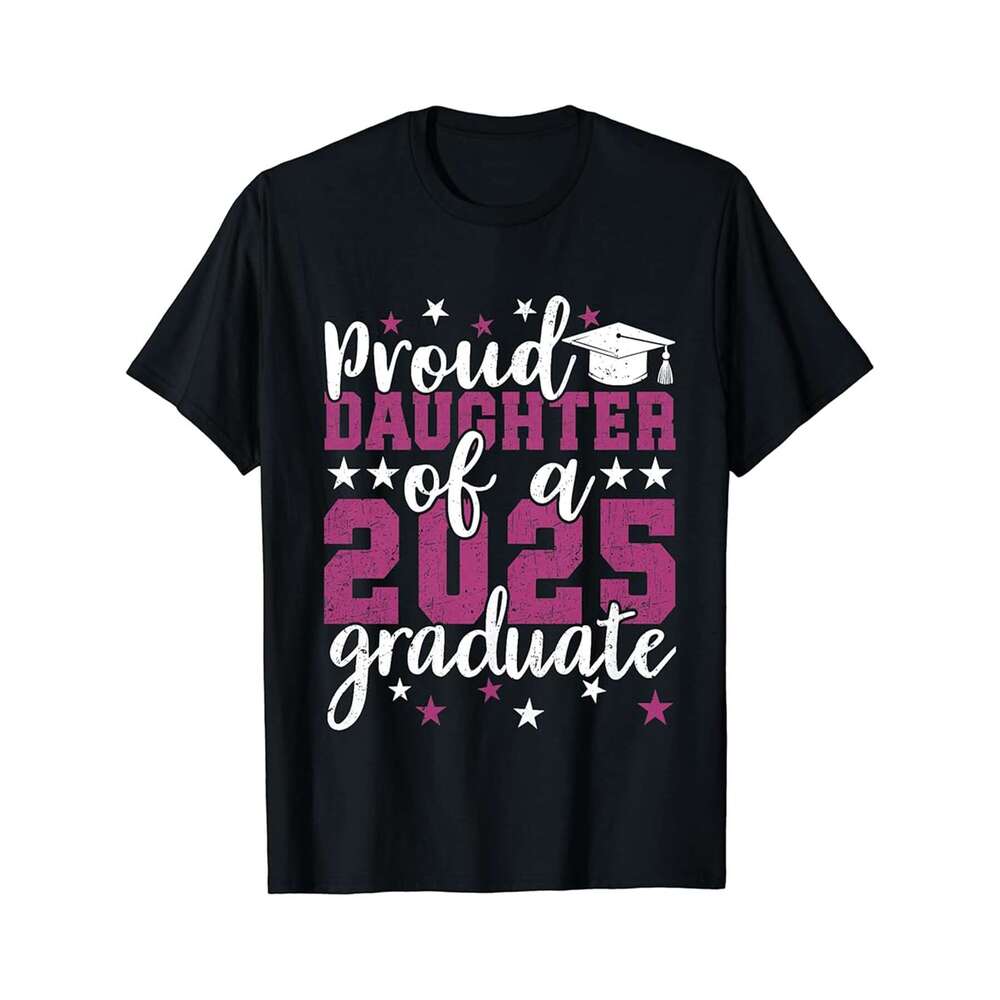 Designer T shirt Proud Daddy Of A 2025 Graduate Class of 2025 Graduation - 220g Tshits