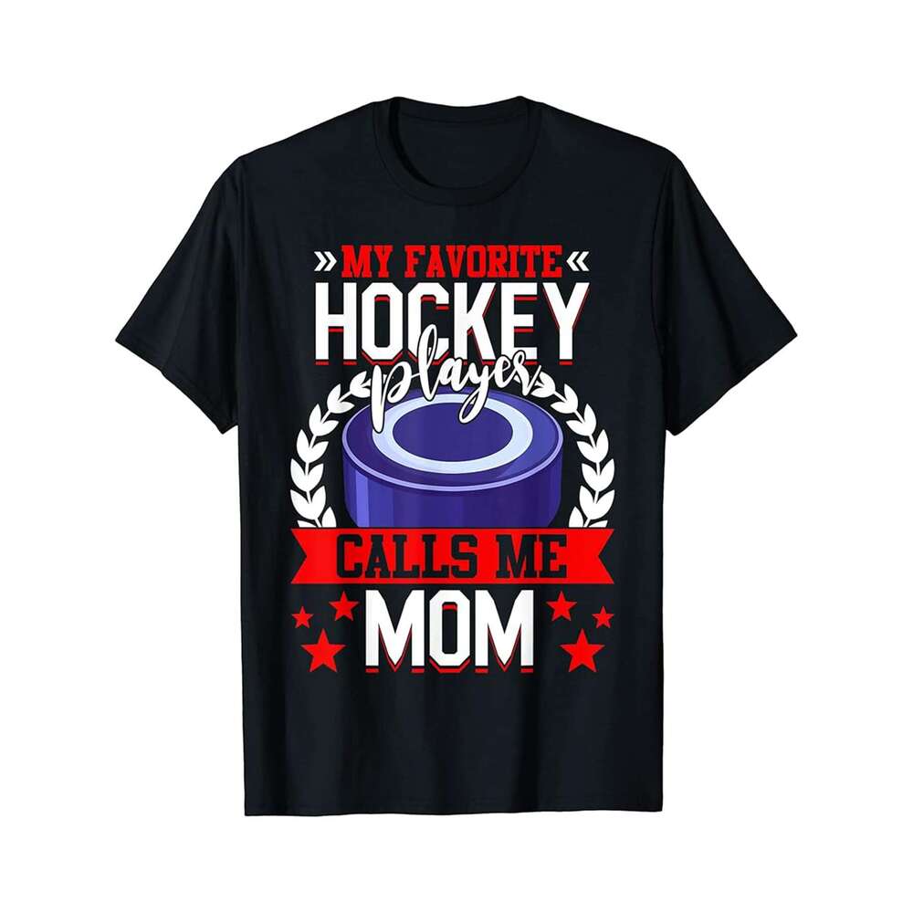 Designer T shirt My Favorite Lacrosse Player Calls Me Mom Sports Lover - 220g T shits