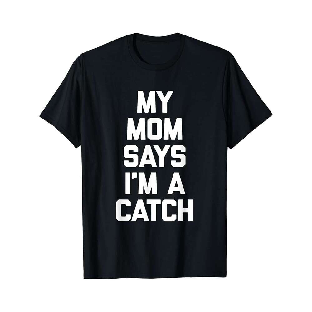 Designer T shirt My Mom Says Im Special Funny Graphic Tees For Men and Men - 220g T shits