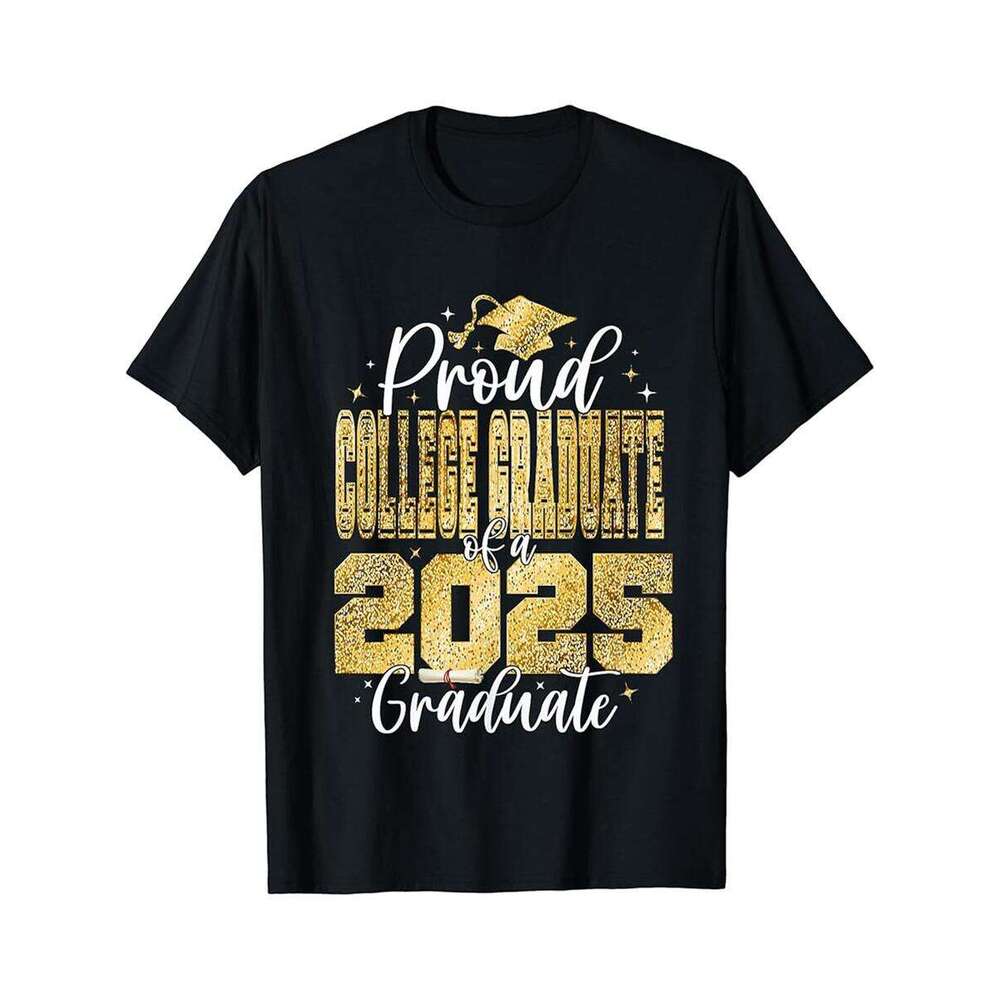 Designer T shirt Proud College Graduate of a Class 2025 Graduate Graduation - 220g T shits