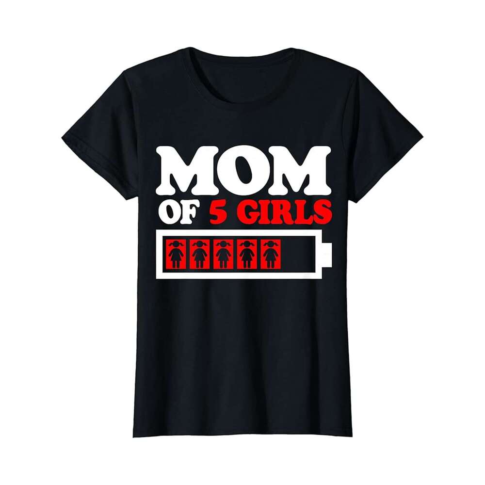 Designer T shirt Funny Mom Of 5 Girls from Daughter Mothers Day Birthday Mom - 220g T shits