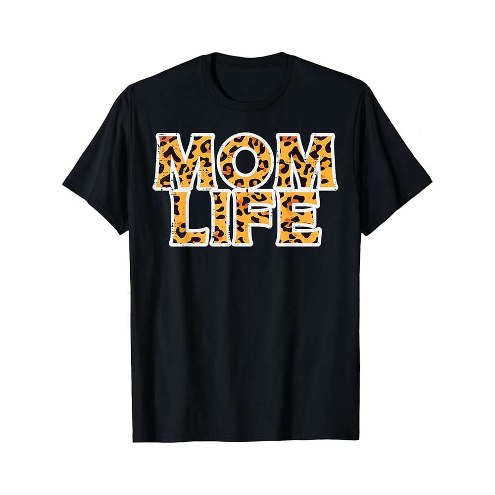Designer T shirt Mom Life Leopard Cheetah Print Mothers Day Mama Mother Mommy - 220g T shits