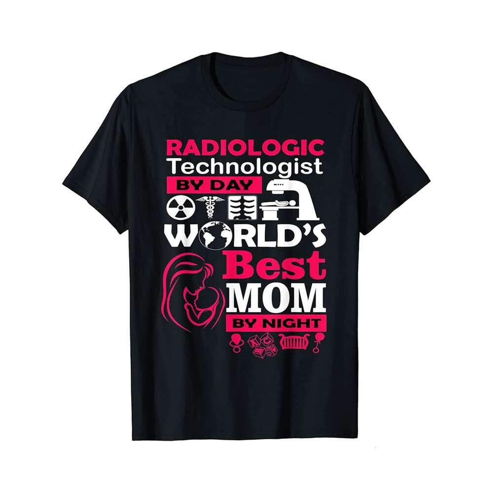 Designer T shirt Radiologic Technologist by Day worlds best Mom by Night - 220g T shits