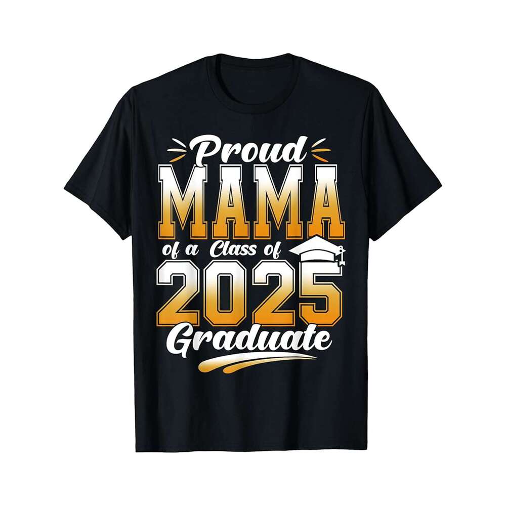 Designer T shirt Super Proud Mama of 2025 Graduate Awesome Family College - 220g T shits
