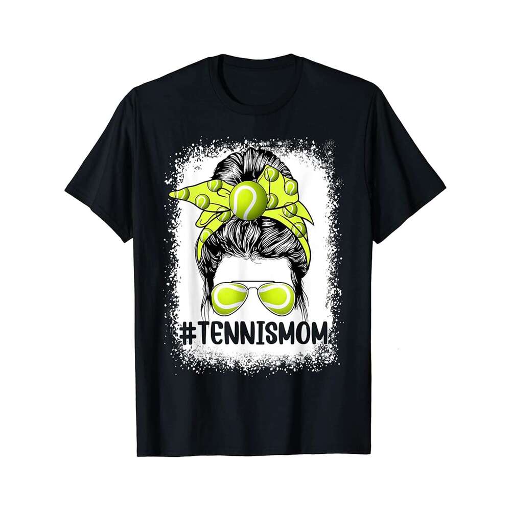 Designer T shirt Tennis Mom Glasses Messy Bun Men Cute Mothers Day - 220g T shits