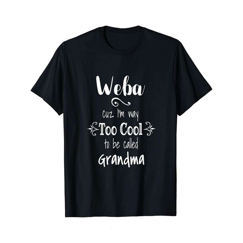 Designer T shirt Too Cool Weba Special Grandma - 220g T shits