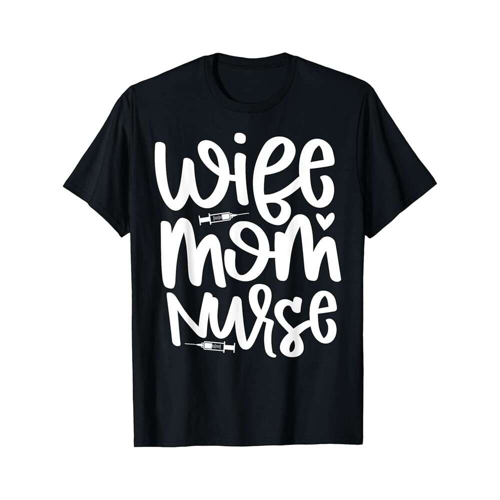 Designer T shirt Designer T shirt Wife Mom Nurse Funny Medical RN Nursing Practitioner Gift - 220g T shits