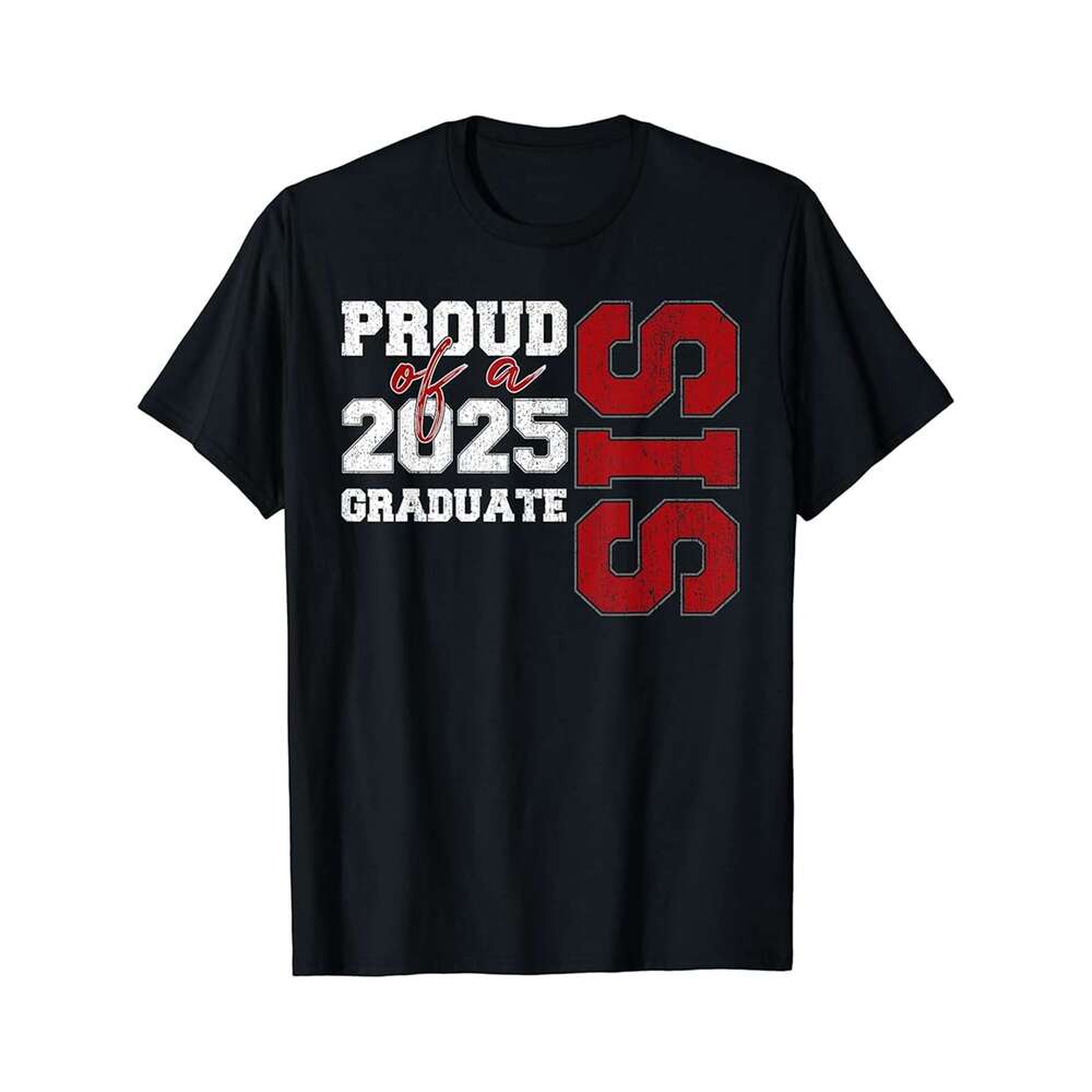 Designer T shirt Sister Senior 2025 Proud of a Class of 2025 Graduate - 220g T shits