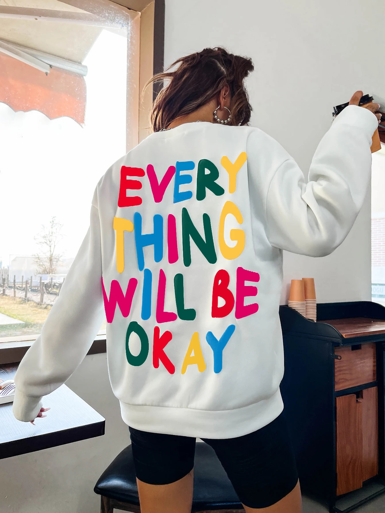 Fashion Womans Sweatshirt Everything Will Be Okay Letter Printed Pullover Loose Warm Crewneck Hoodies Casual Female Clothing 250410