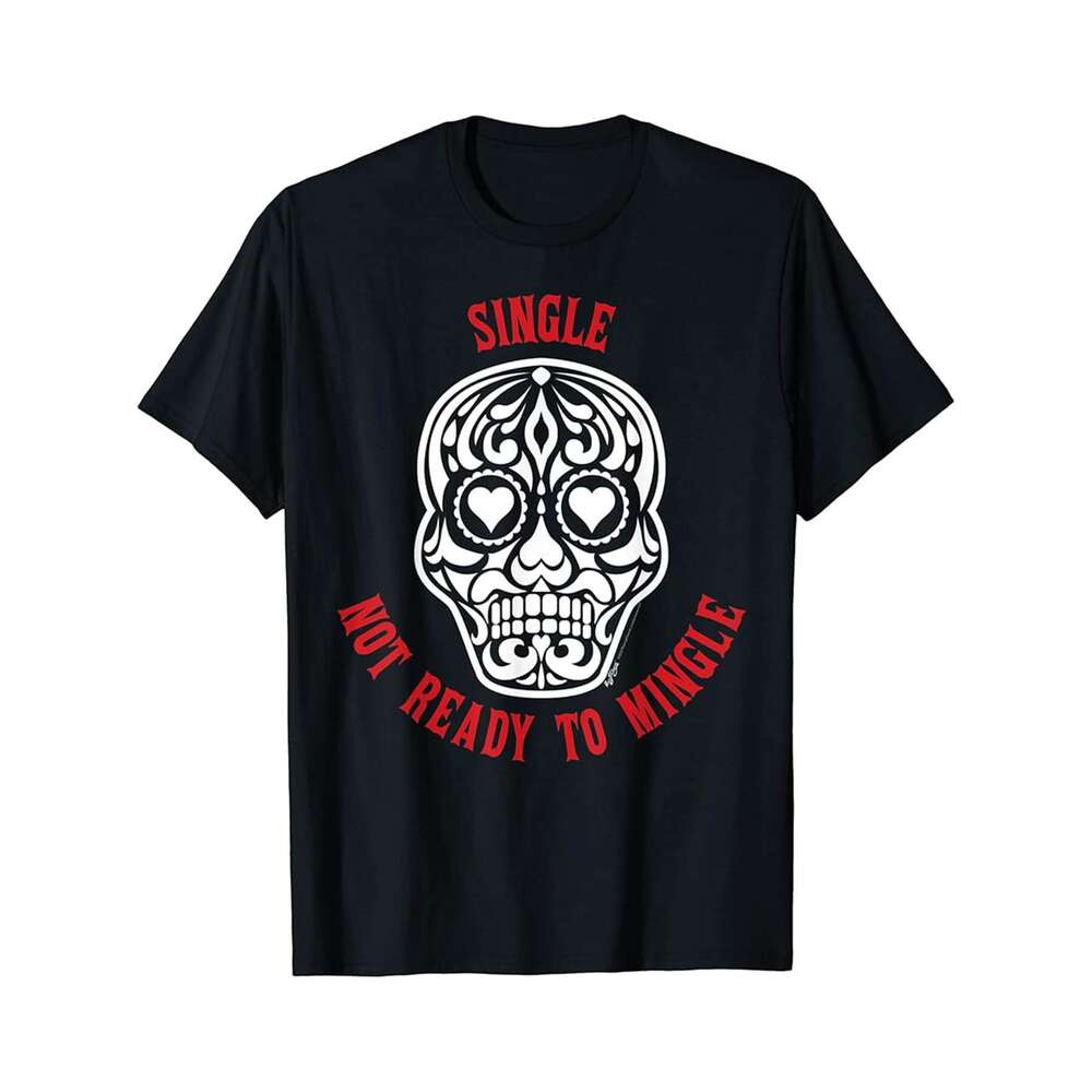 Designer T shirt Single Not Ready To Sugar Heart Skull Anti Valentines Day - 220g T shits